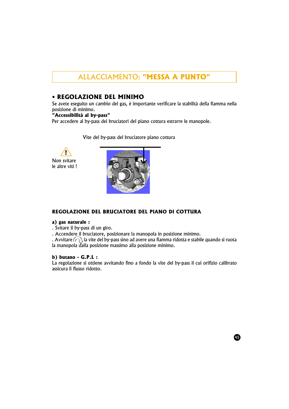 Allacciamento: "messa a punto | Candy TR 40 RUV User Manual | Page 45 / 56