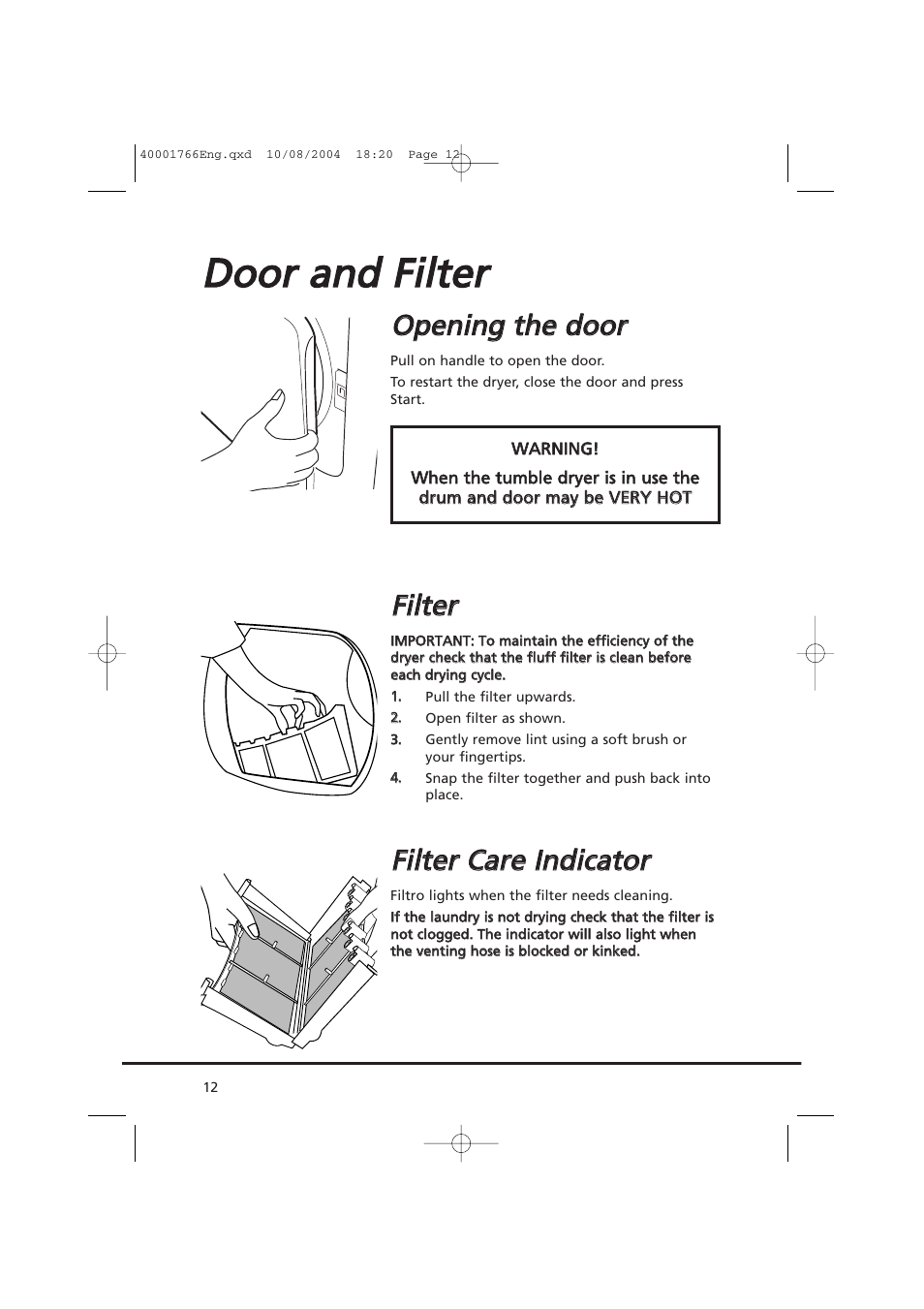 Ddo oo orr a an nd d f fiilltte err, Oop pe en niin ng g tth he e d do oo orr, Ffiilltte err | Ffiilltte err c ca arre e iin nd diicca atto orr | Candy AB CDV 660 - 37 User Manual | Page 12 / 36