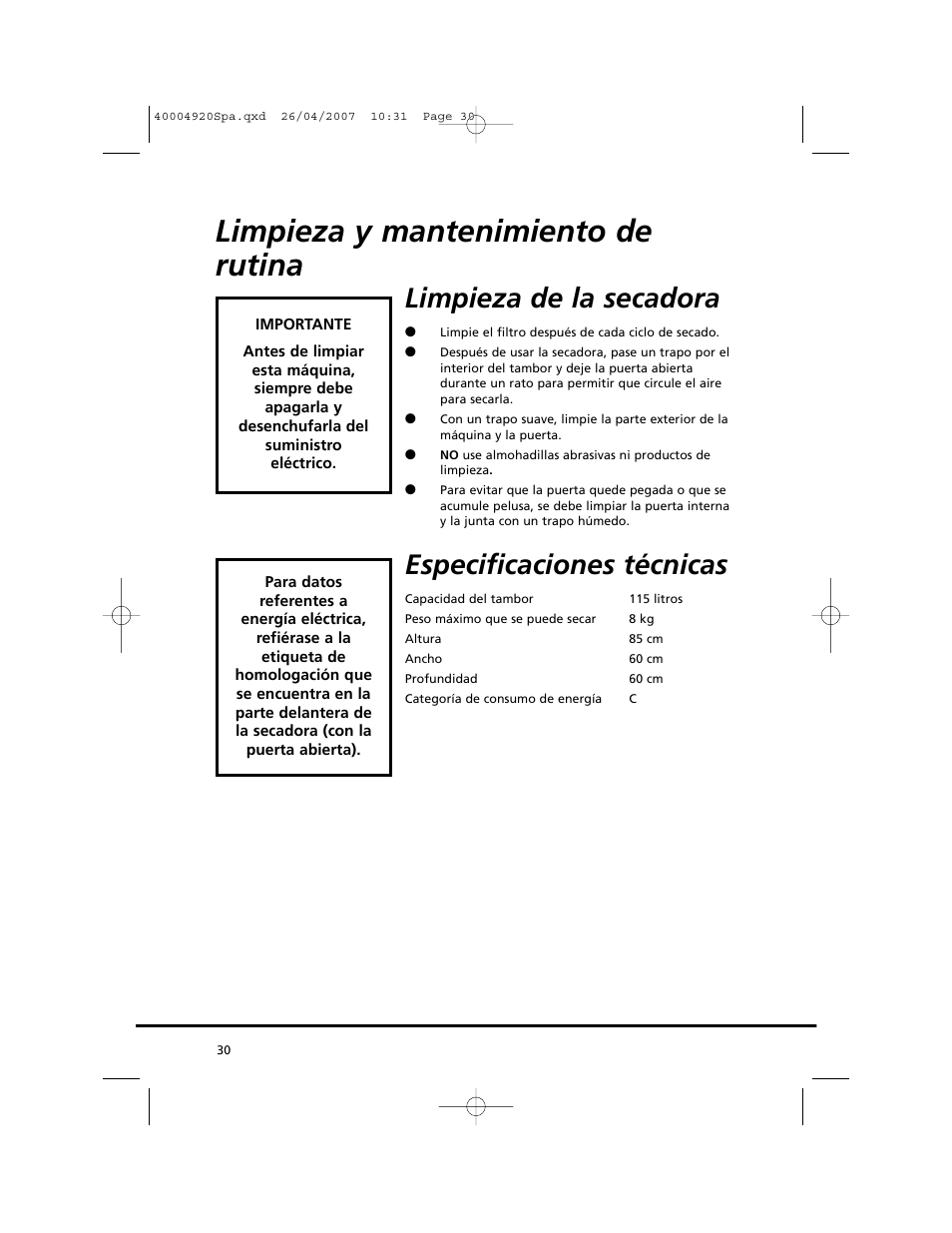 Limpieza y mantenimiento de rutina, Limpieza de la secadora, Especificaciones técnicas | Candy GO DV18 - 12S User Manual | Page 30 / 34
