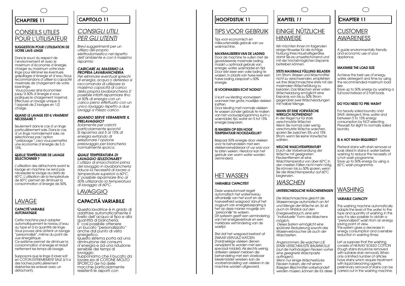 Conseils utiles pour l’utilisateur, Lavage, Tips voor gebruik | Het wassen, Einige nützliche hinweise, Waschen, Customer awareness, Washing, Consigli utili per gli utenti, Lavaggio | Candy CB 1024 T User Manual | Page 24 / 33