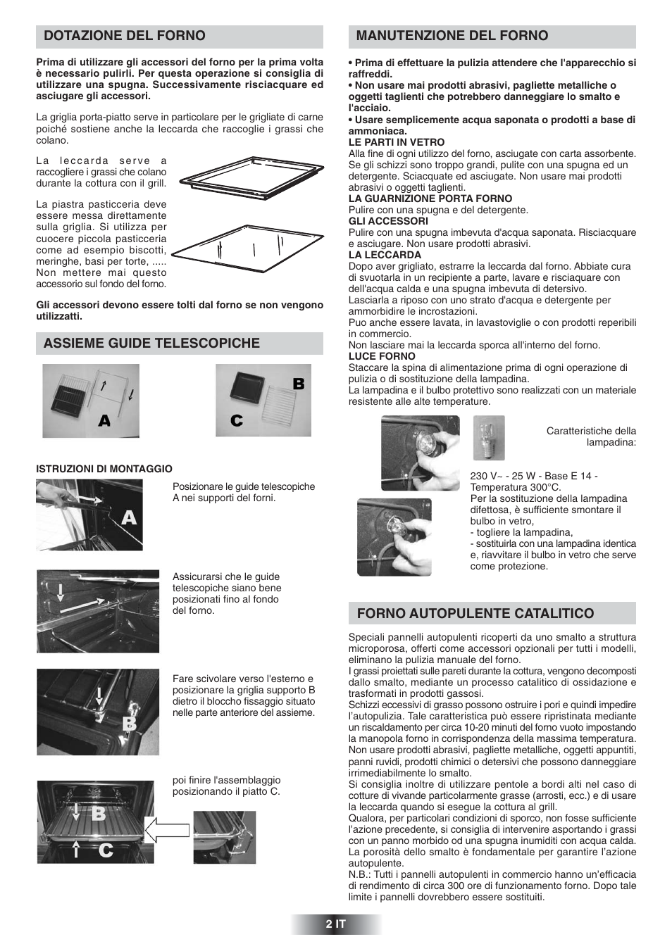 Manutenzione del forno, Forno autopulente catalitico, Dotazione del forno | Assieme guide telescopiche | Candy FS 828 ZEN User Manual | Page 3 / 58