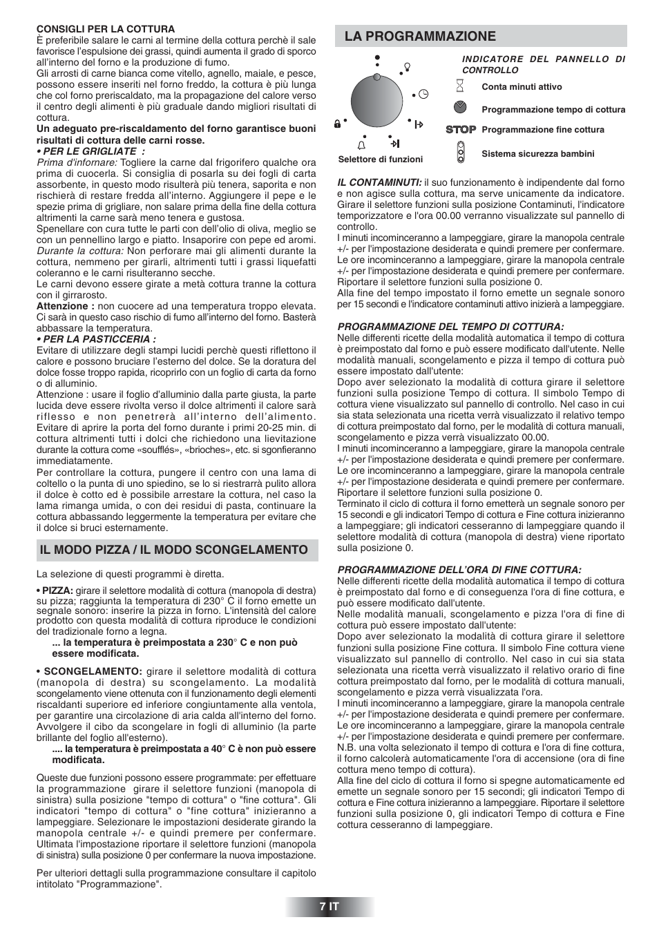 La programmazione | Candy FS 828 ZEN User Manual | Page 8 / 58