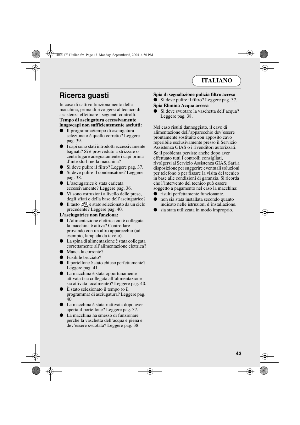 Ricerca guasti, Italiano | Candy AB CDC 179X- 88 User Manual | Page 43 / 44