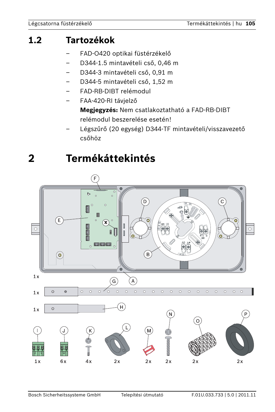 2 tartozékok, 2 termékáttekintés, Ttekintés | 2termékáttekintés | Bosch FAD-420-HS-EN Duct Smoke Detector User Manual | Page 105 / 224