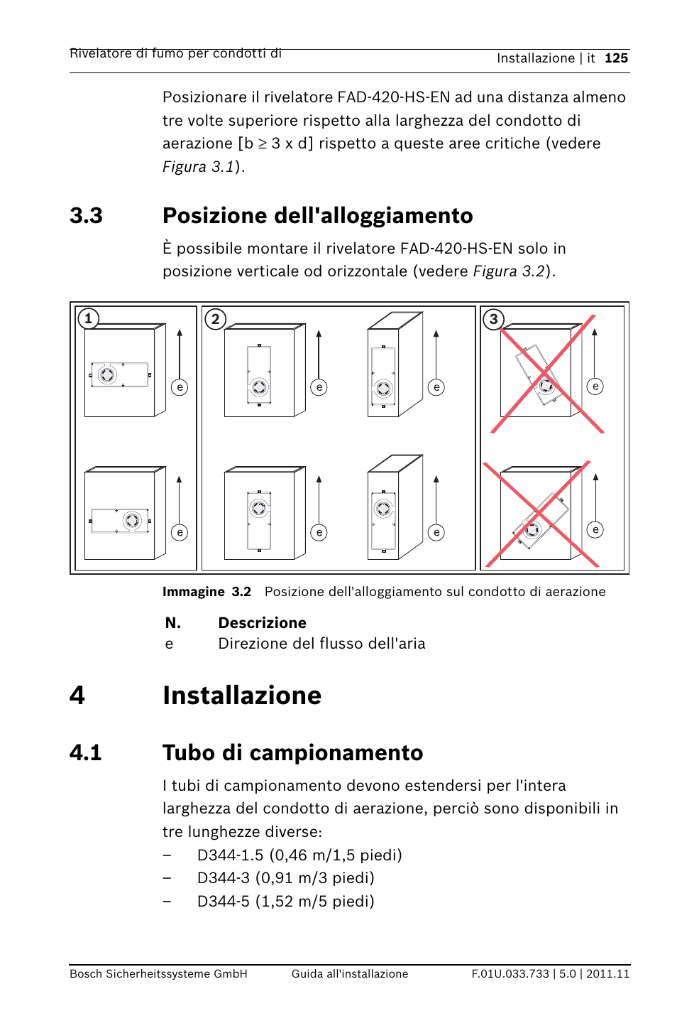 3 posizione dell'alloggiamento, 4 installazione, 1 tubo di campionamento | Osizione dell'alloggiamento, Zione, 4installazione | Bosch FAD-420-HS-EN Duct Smoke Detector User Manual | Page 125 / 224