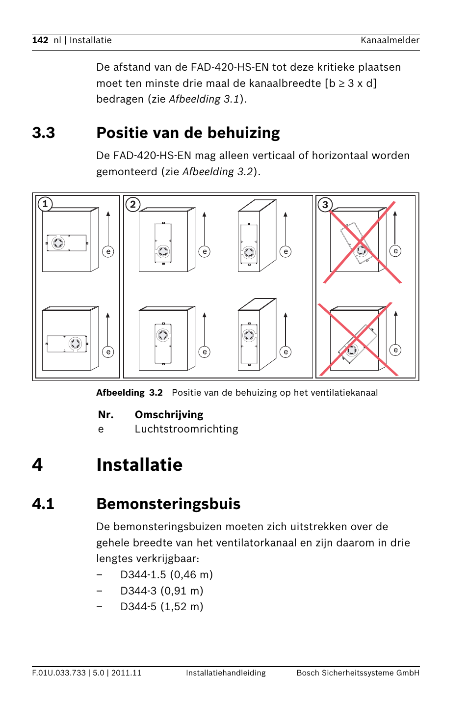 3 positie van de behuizing, 4 installatie, 1 bemonsteringsbuis | Emonsteringsbuis, 4installatie | Bosch FAD-420-HS-EN Duct Smoke Detector User Manual | Page 142 / 224