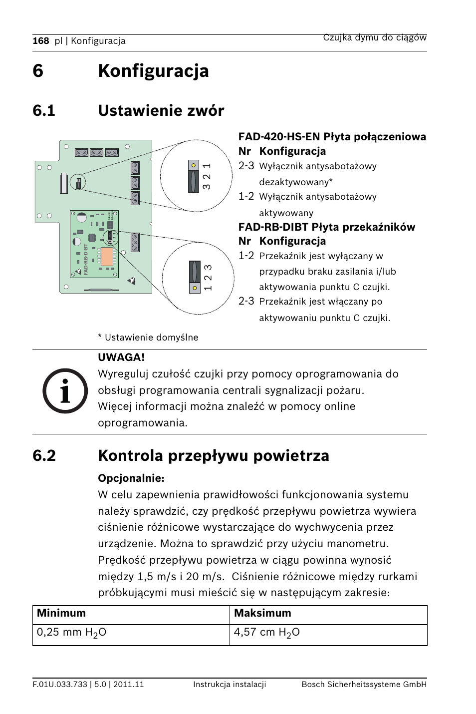 6 konfiguracja, 1 ustawienie zwór, 2 kontrola przepływu powietrza | 6konfiguracja | Bosch FAD-420-HS-EN Duct Smoke Detector User Manual | Page 168 / 224