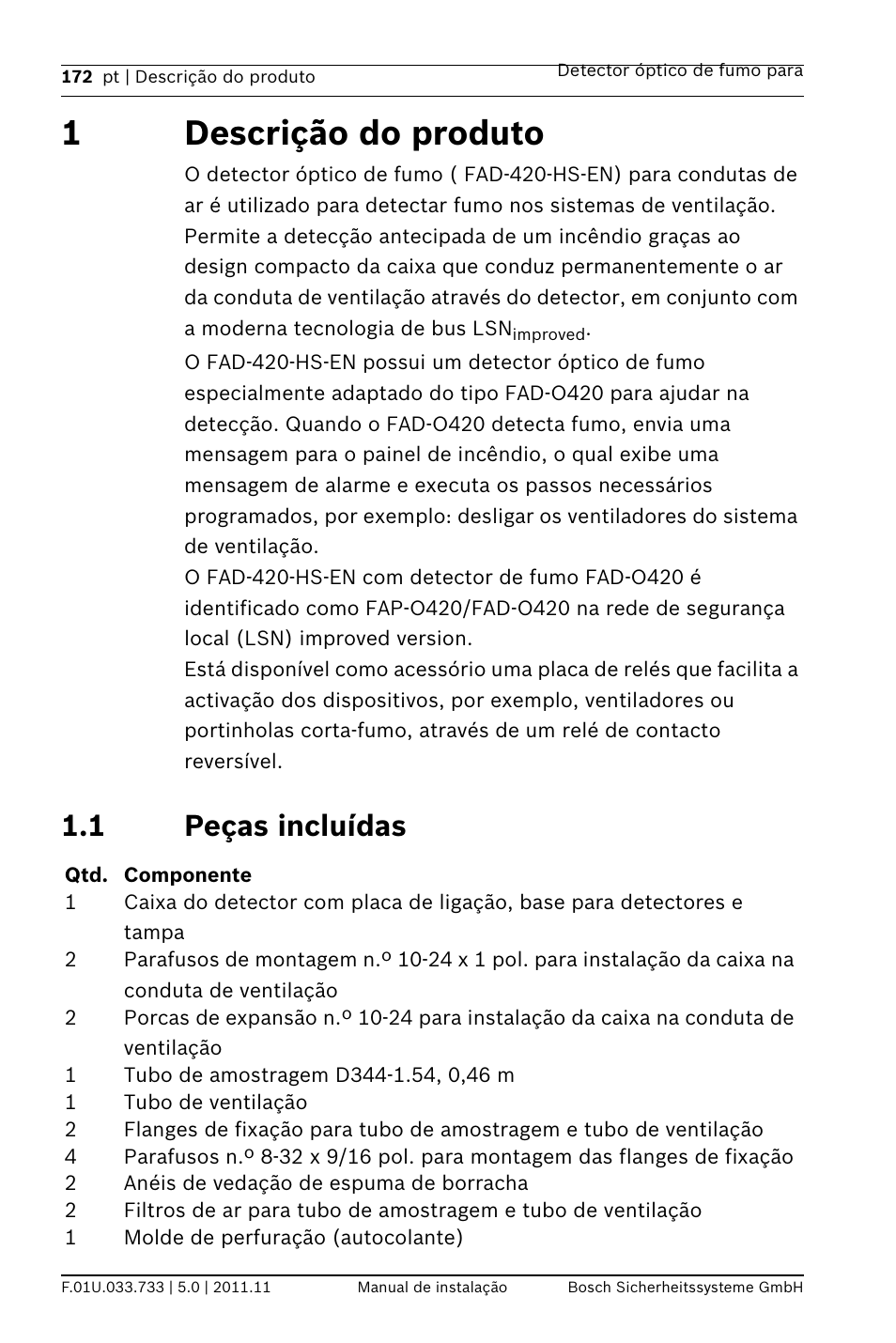 1 descrição do produto, 1 peças incluídas, 1descrição do produto | Bosch FAD-420-HS-EN Duct Smoke Detector User Manual | Page 172 / 224