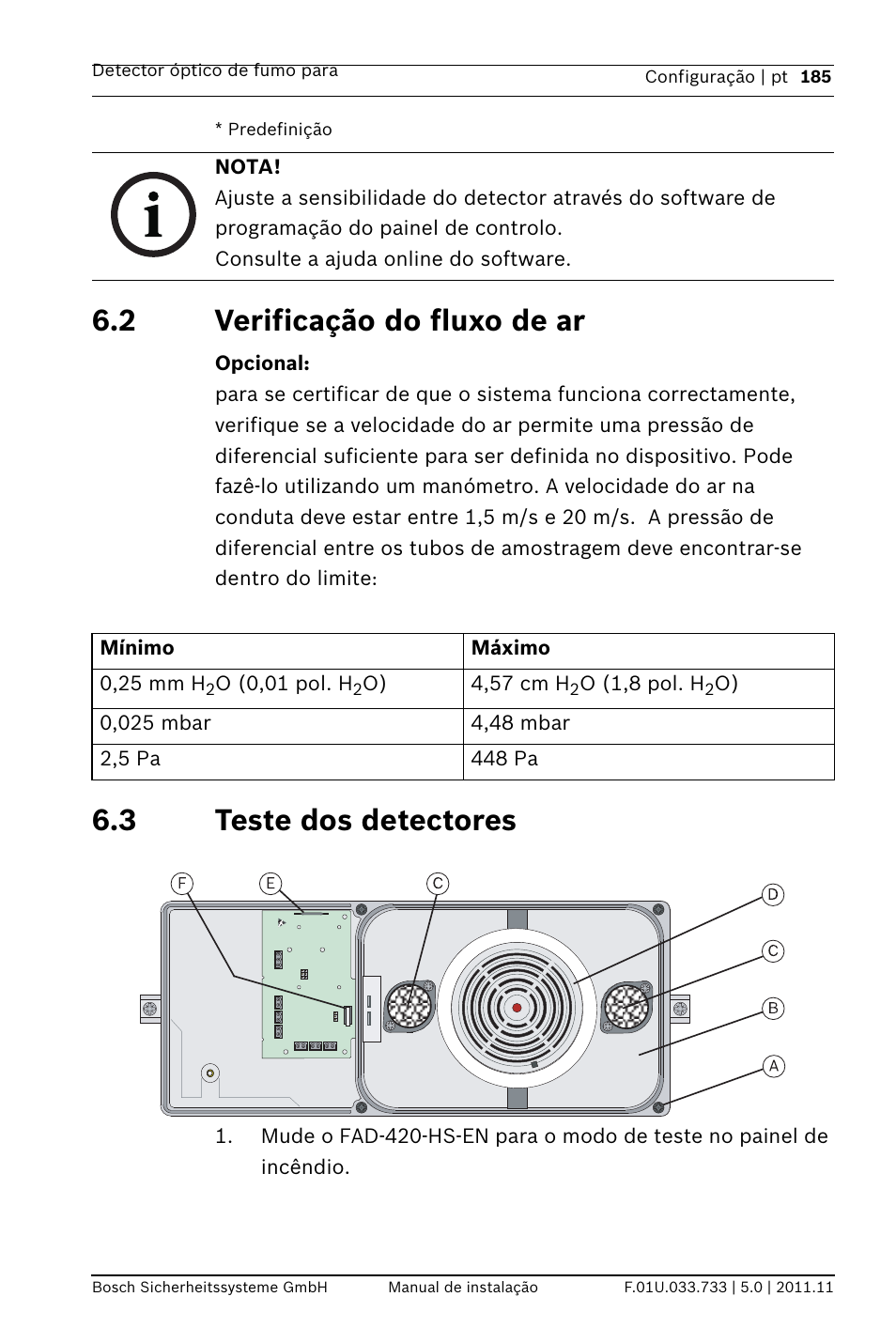 2 verificação do fluxo de ar, 3 teste dos detectores, O de ar | Bosch FAD-420-HS-EN Duct Smoke Detector User Manual | Page 185 / 224