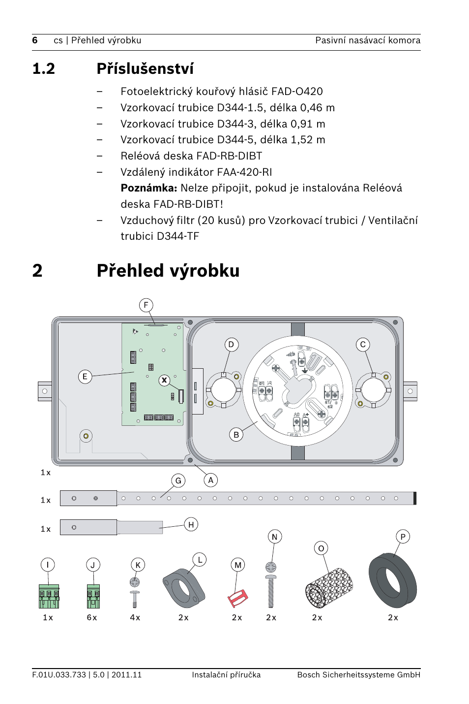 2 příslušenství, 2 přehled výrobku, 2přehled výrobku | Bosch FAD-420-HS-EN Duct Smoke Detector User Manual | Page 6 / 224