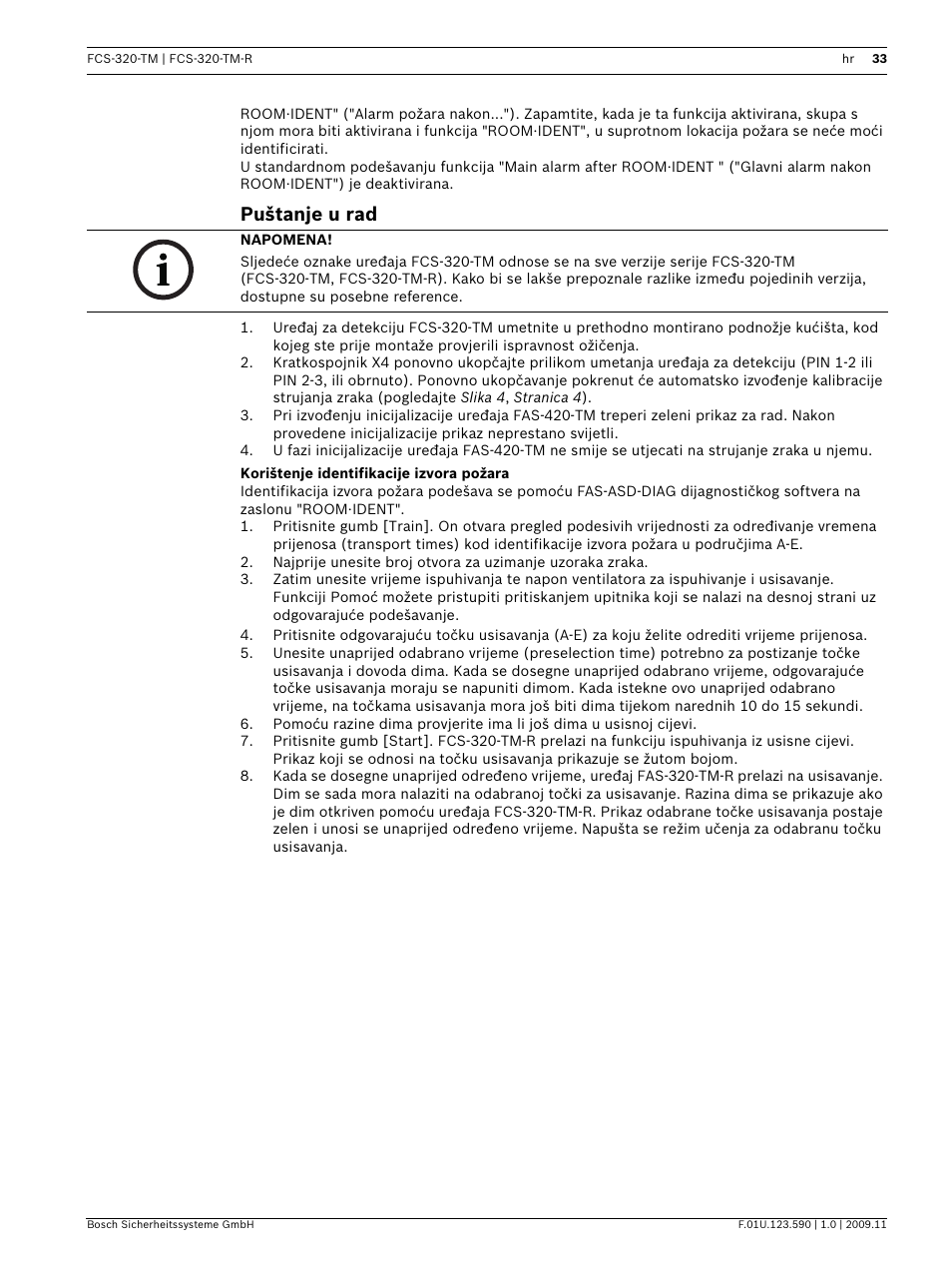 Puštanje u rad, Korištenje identifikacije izvora požara | Bosch FCS-320-TM Series Conventional Aspirating Smoke Detectors User Manual | Page 33 / 76