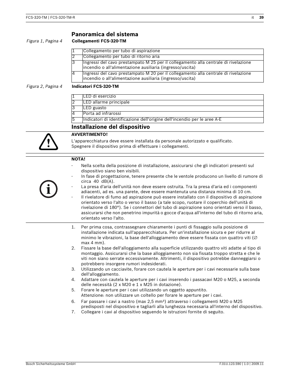 Panoramica del sistema, Installazione del dispositivo, Llazione | Bosch FCS-320-TM Series Conventional Aspirating Smoke Detectors User Manual | Page 39 / 76