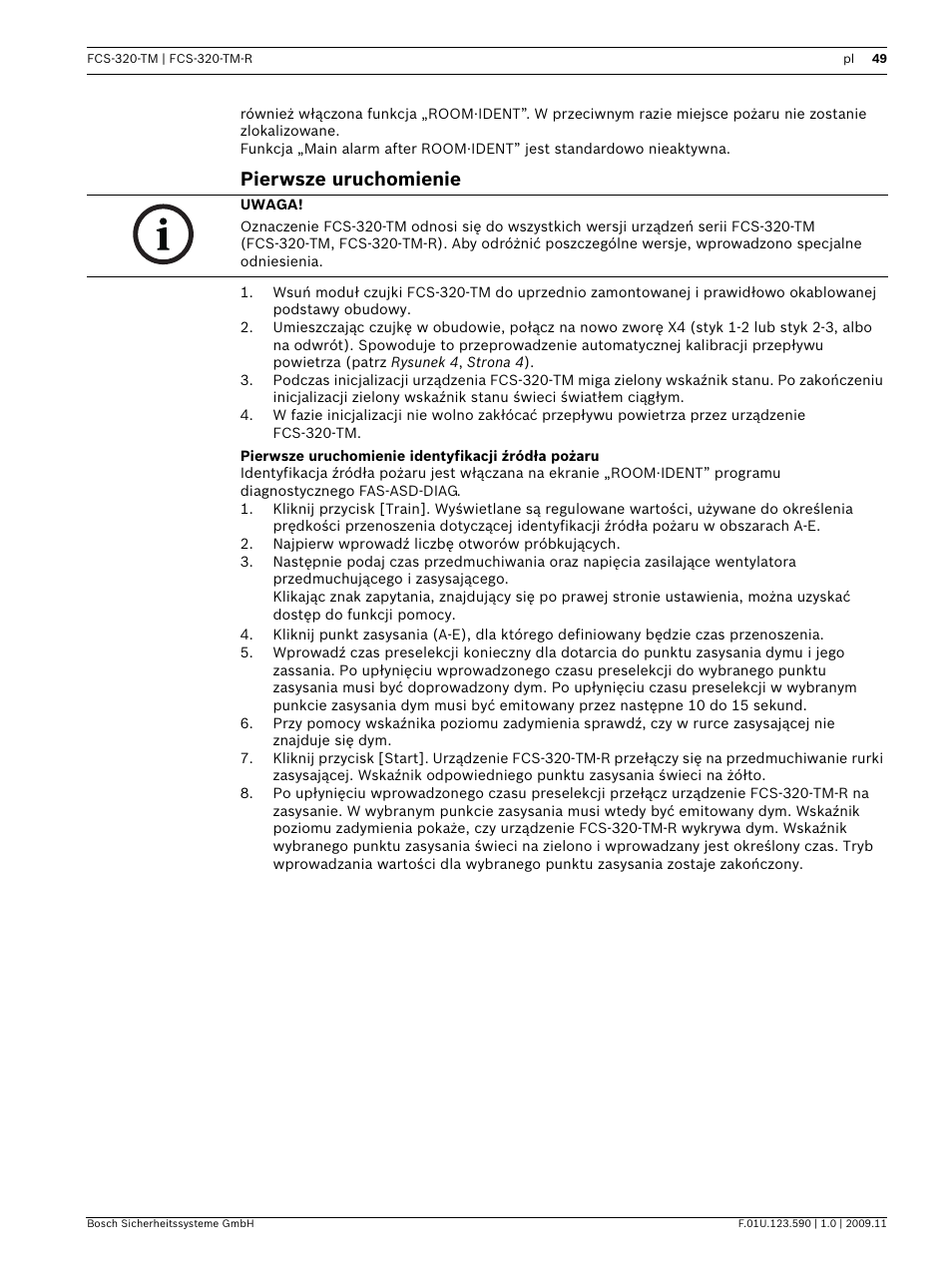 Pierwsze uruchomienie, Pierwsze uruchomienie identyfikacji źródła pożaru | Bosch FCS-320-TM Series Conventional Aspirating Smoke Detectors User Manual | Page 49 / 76