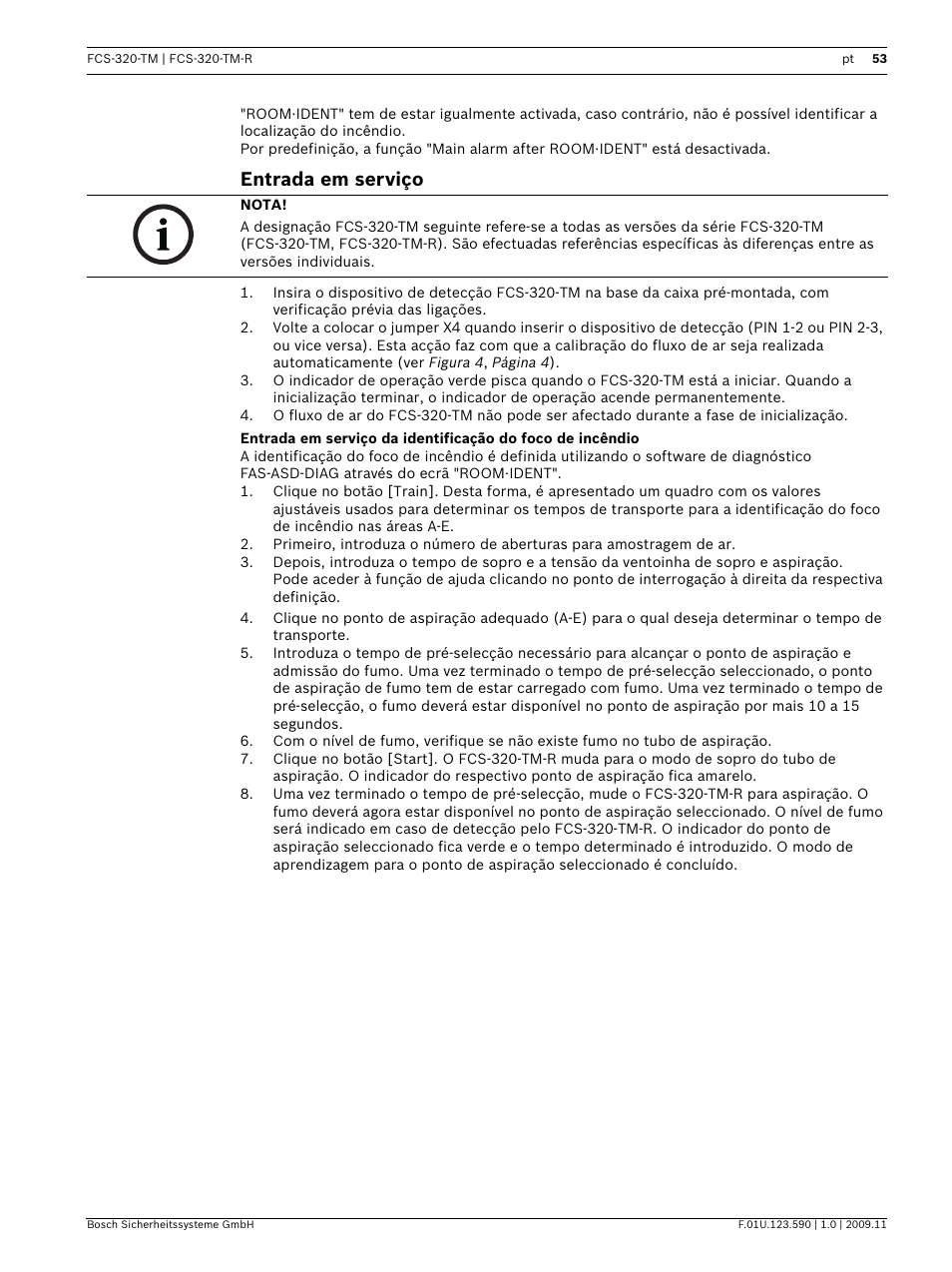 Entrada em serviço | Bosch FCS-320-TM Series Conventional Aspirating Smoke Detectors User Manual | Page 53 / 76