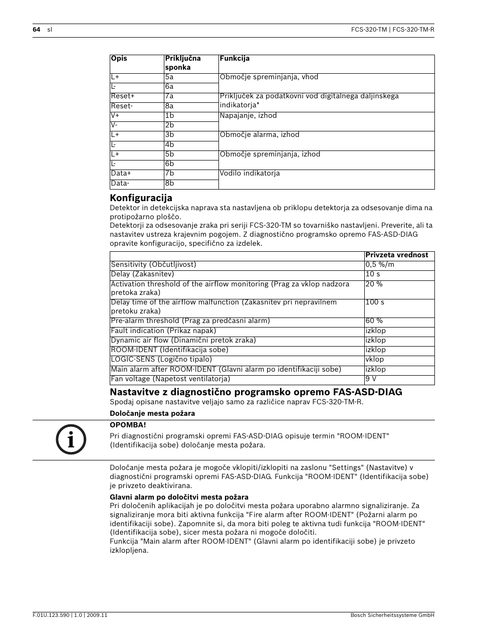 Konfiguracija, Določanje mesta požara, Glavni alarm po določitvi mesta požara | Bosch FCS-320-TM Series Conventional Aspirating Smoke Detectors User Manual | Page 64 / 76
