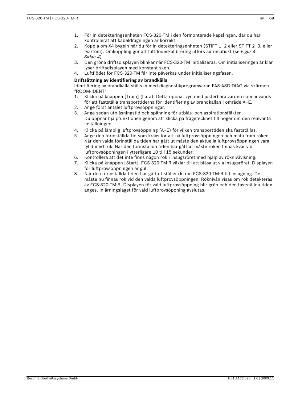 Driftsättning av identifiering av brandkälla | Bosch FCS-320-TM Series Conventional Aspirating Smoke Detectors User Manual | Page 69 / 76