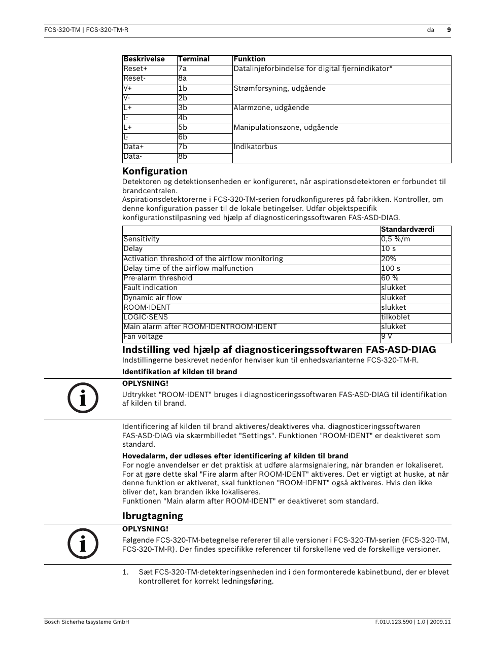 Konfiguration, Identifikation af kilden til brand, Ibrugtagning | Bosch FCS-320-TM Series Conventional Aspirating Smoke Detectors User Manual | Page 9 / 76