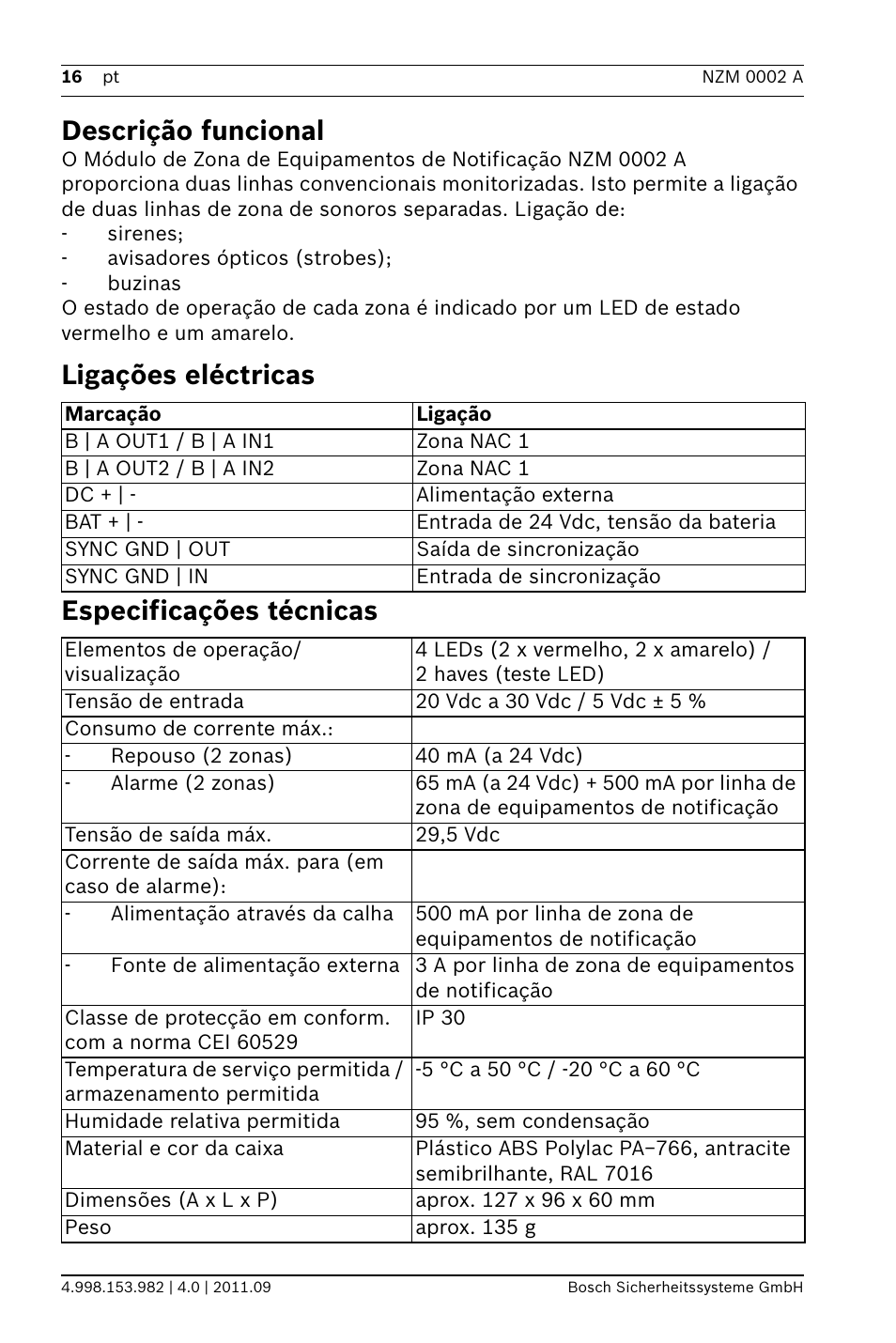 Descrição funcional, Ligações eléctricas, Especificações técnicas | Guia de instalação, Ligações eléctricas especificações técnicas | Bosch NZM 0002 A Notification Appliance Zone Module User Manual | Page 16 / 24