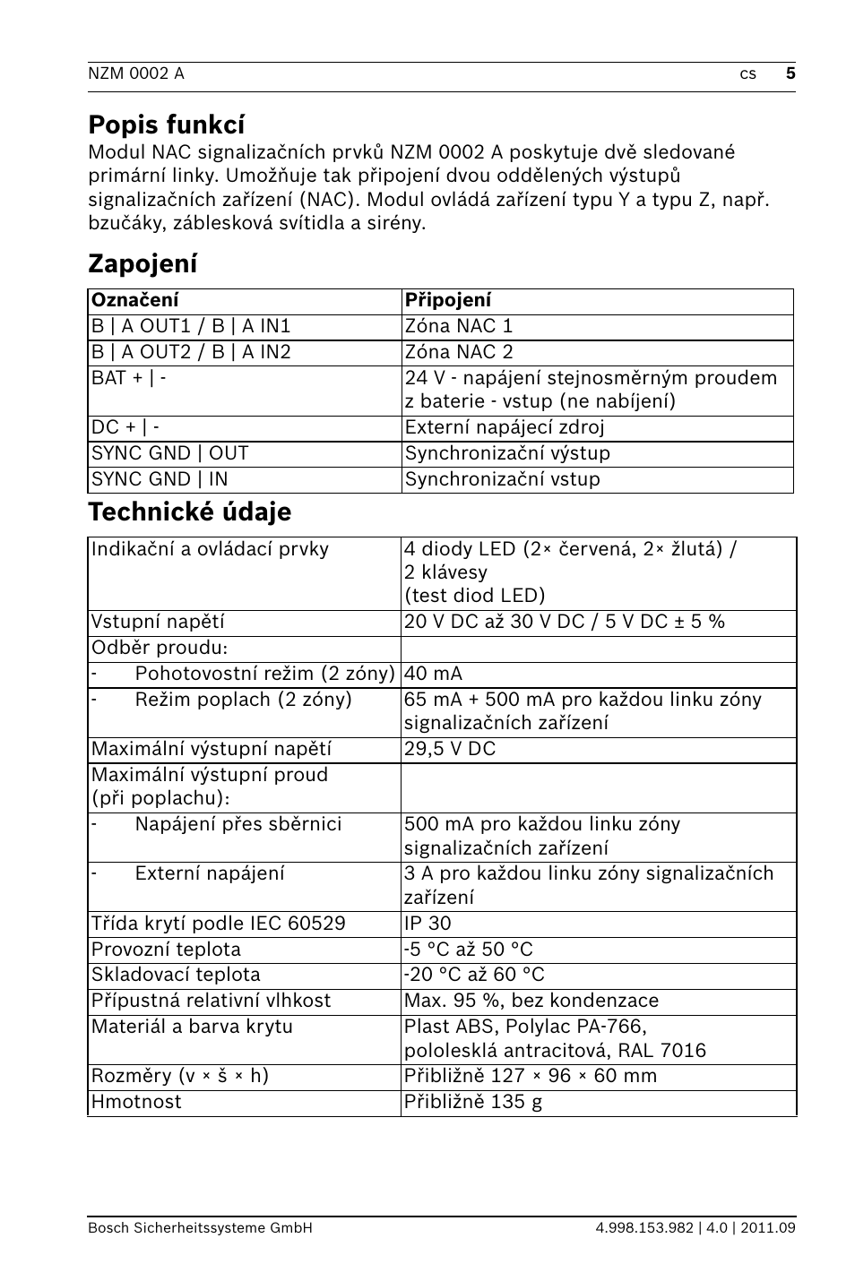 Popis funkcí, Zapojení, Technické údaje | Zapojení technické údaje | Bosch NZM 0002 A Notification Appliance Zone Module User Manual | Page 5 / 24