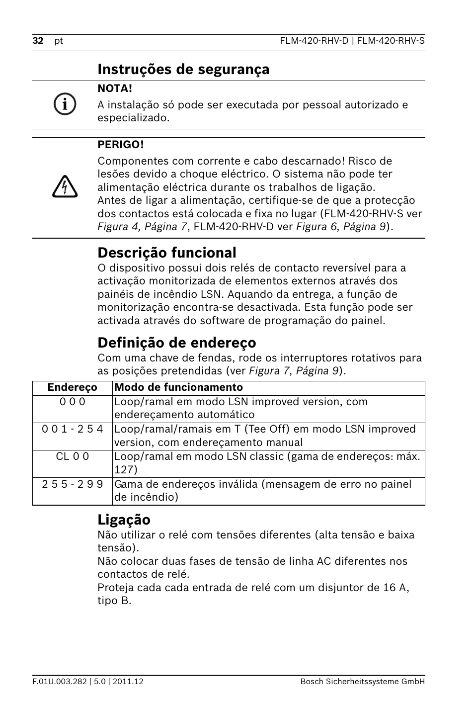 Instruções de segurança, Descrição funcional, Definição de endereço | Ligação, Instruções de segurança descrição funcional | Bosch FLM-420-RHV Relay High Voltage Interface Modules User Manual | Page 32 / 44