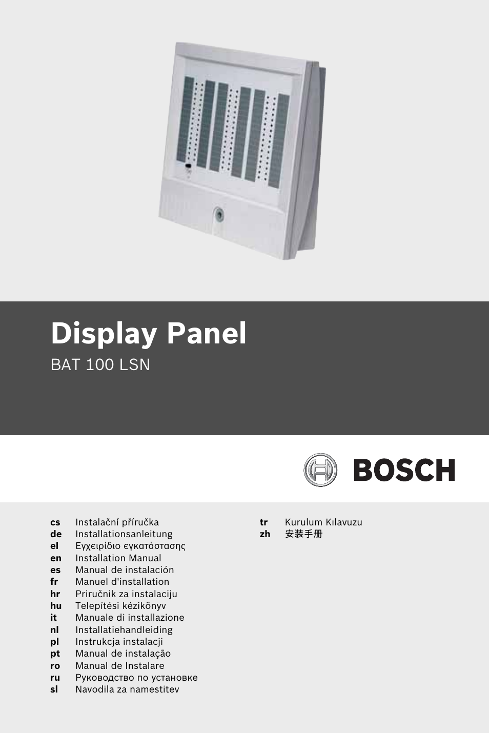 Bosch BAT 100 LSN Display Panel User Manual | 16 pages