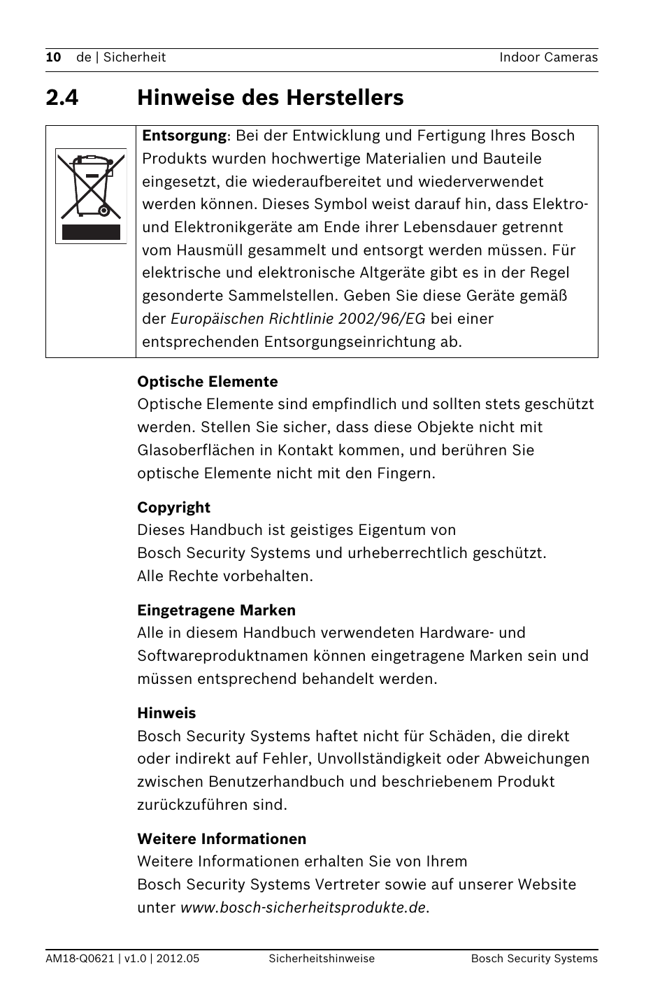 4 hinweise des herstellers, Optische elemente, Copyright | Eingetragene marken, Hinweis, Weitere informationen | Bosch WZ18 Integrated IR Bullet Camera User Manual | Page 10 / 48