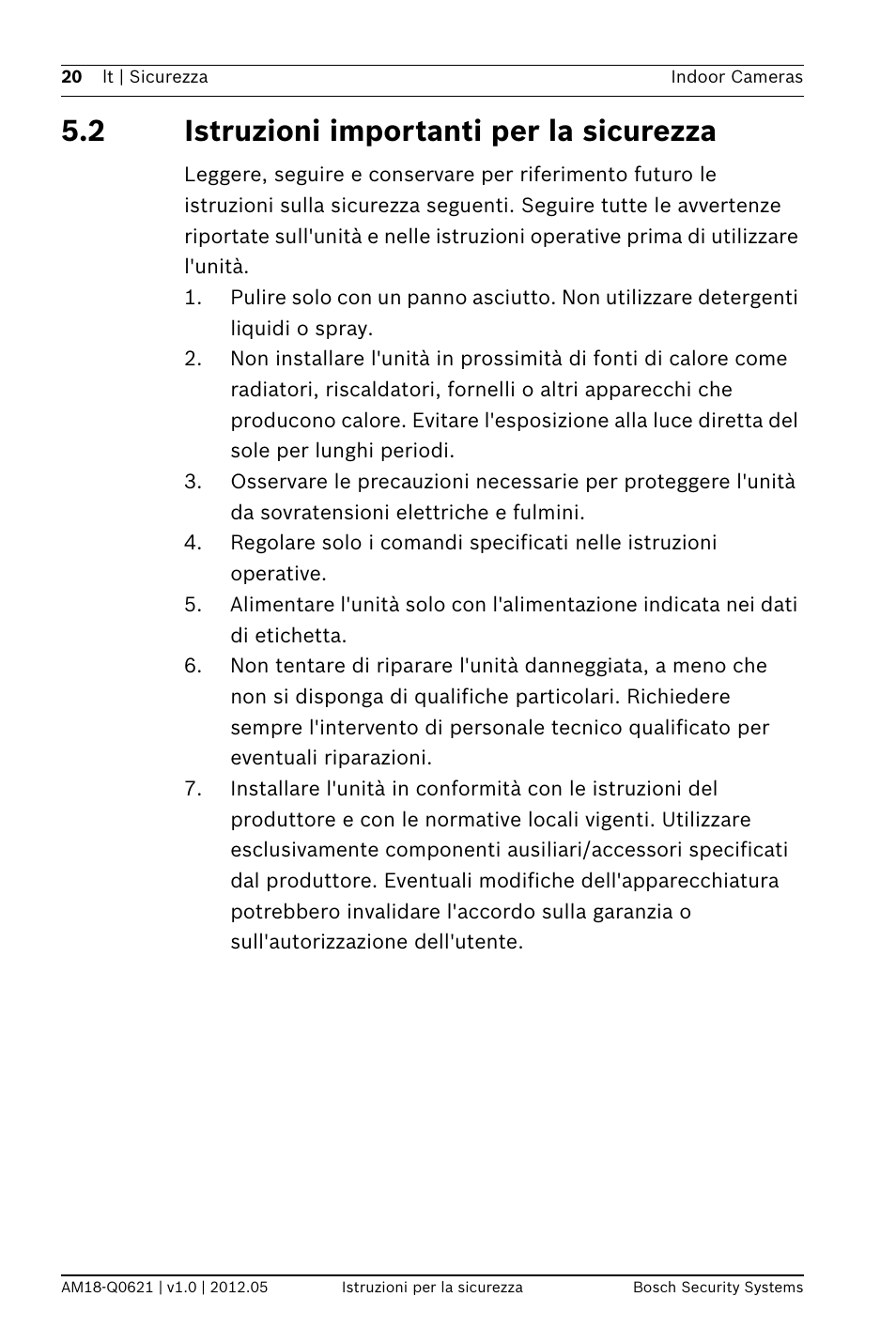 2 istruzioni importanti per la sicurezza | Bosch WZ18 Integrated IR Bullet Camera User Manual | Page 20 / 48