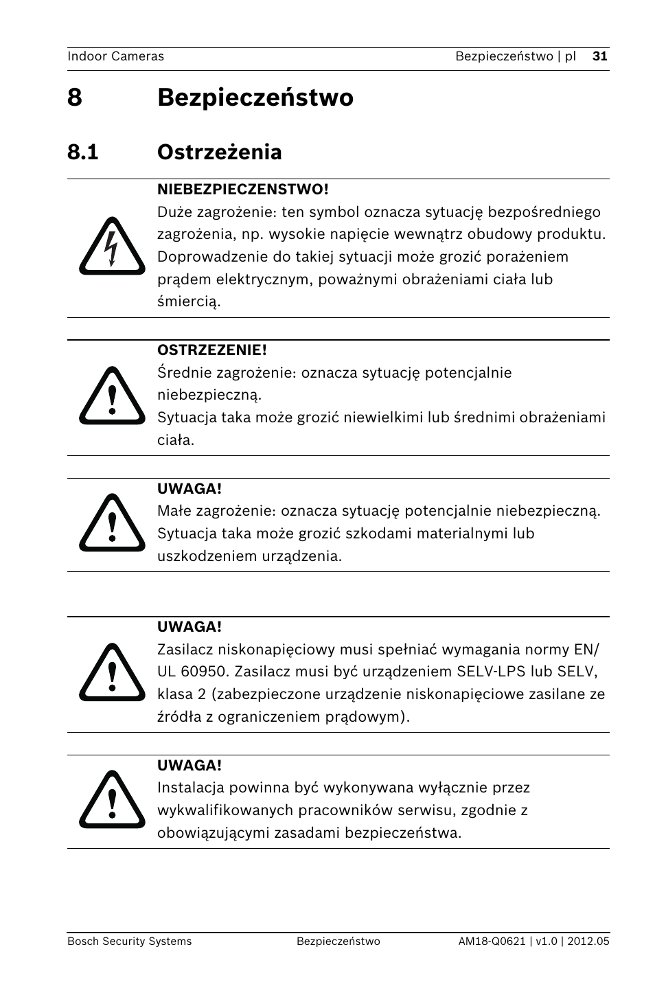 8 bezpieczeństwo, 1 ostrzeżenia, 8bezpieczeństwo | Bosch WZ18 Integrated IR Bullet Camera User Manual | Page 31 / 48