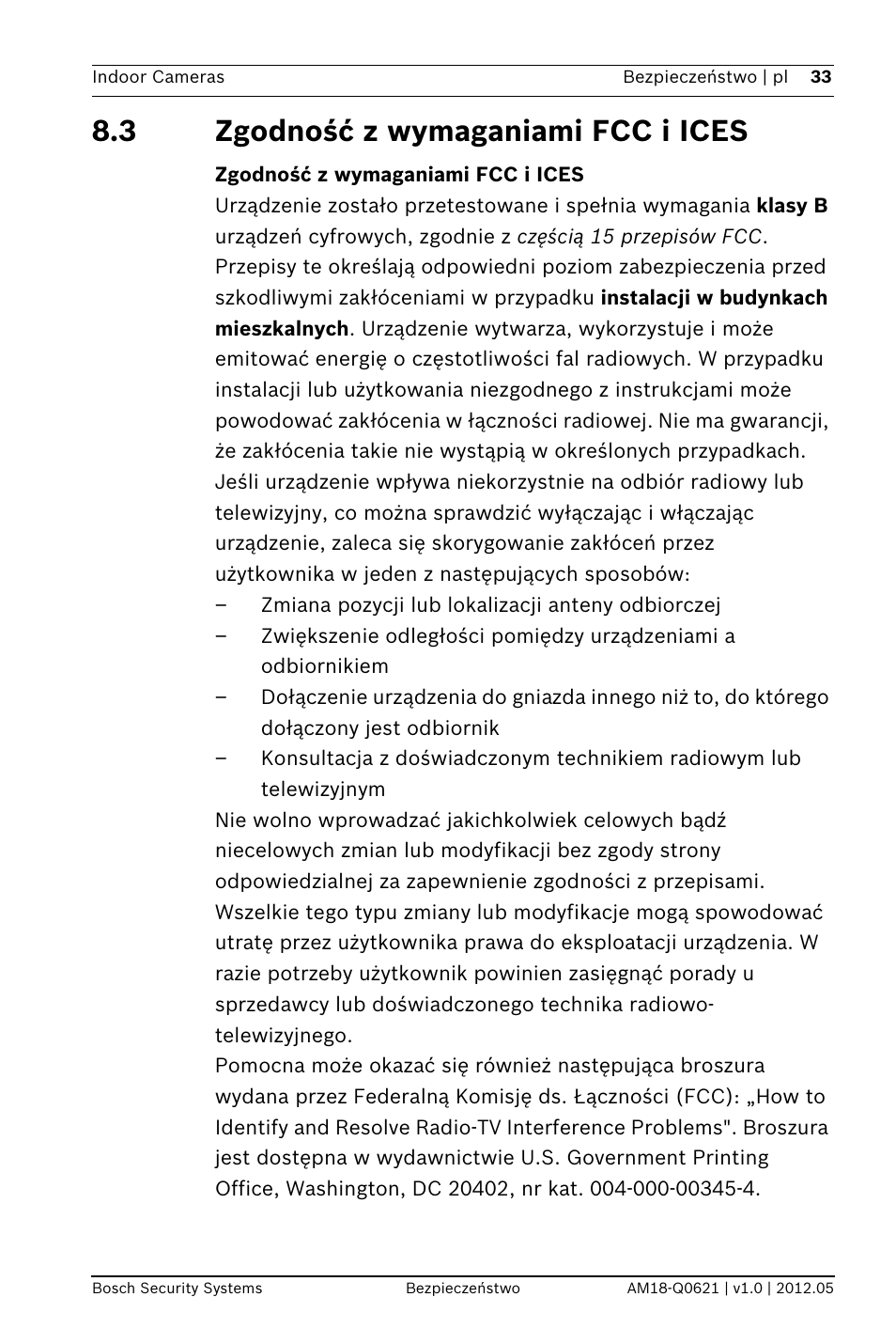 3 zgodność z wymaganiami fcc i ices, Zgodność z wymaganiami fcc i ices | Bosch WZ18 Integrated IR Bullet Camera User Manual | Page 33 / 48
