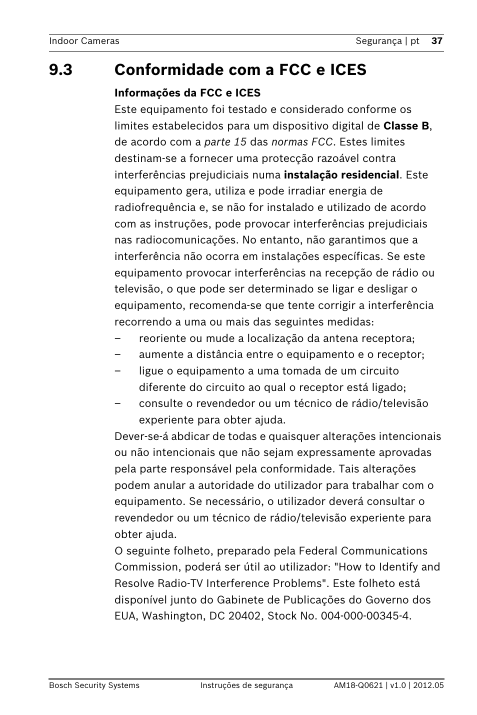 3 conformidade com a fcc e ices, Informações da fcc e ices | Bosch WZ18 Integrated IR Bullet Camera User Manual | Page 37 / 48