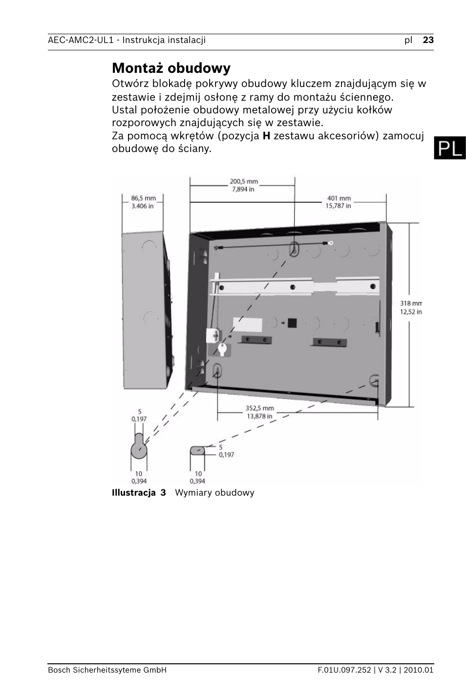 Montaż obudowy | Bosch AMC2 ENC-UL1 - Enclosure - Small User Manual | Page 23 / 88