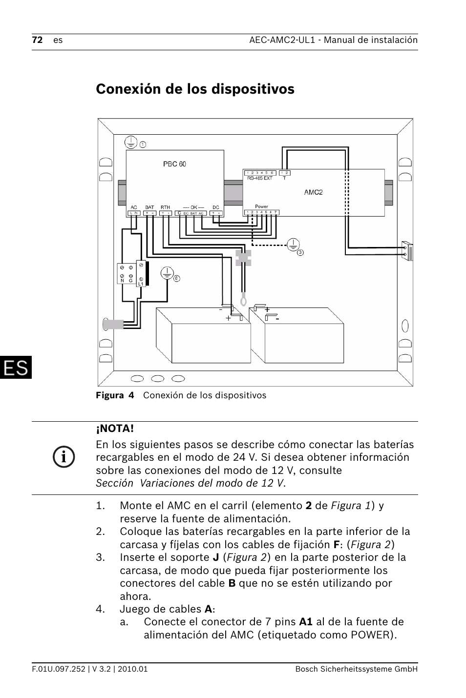 Conexión de los dispositivos | Bosch AMC2 ENC-UL1 - Enclosure - Small User Manual | Page 72 / 88