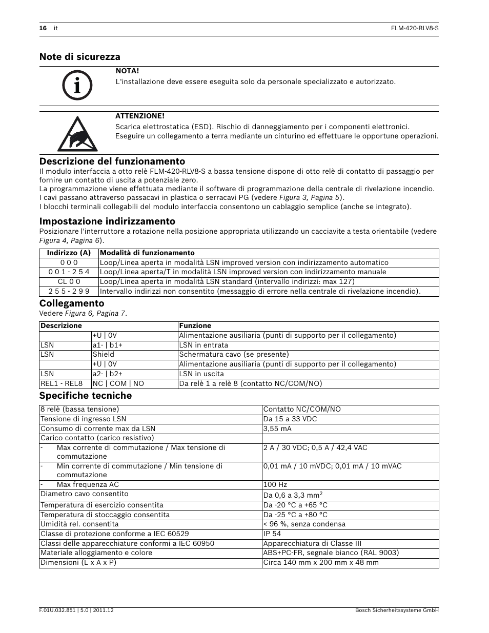 Note di sicurezza, Descrizione del funzionamento, Impostazione indirizzamento | Collegamento, Specifiche tecniche, Installazione | Bosch FLM-420-RLV8-S Octo-relay Interface Module Low Voltage User Manual | Page 16 / 24