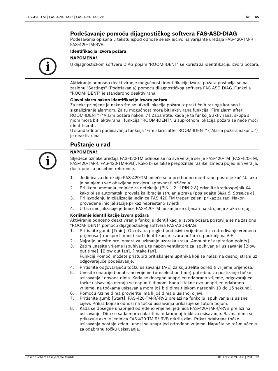 Identifikacija izvora požara, Glavni alarm nakon identifikacije izvora požara, Puštanje u rad | Korištenje identifikacije izvora požara | Bosch FAS-420-TM Series Aspirating Smoke Detectors LSN improved version User Manual | Page 45 / 96