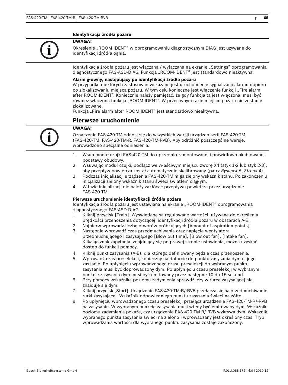 Identyfikacja źródła pożaru, Pierwsze uruchomienie, Pierwsze uruchomienie identyfikacji źródła pożaru | Bosch FAS-420-TM Series Aspirating Smoke Detectors LSN improved version User Manual | Page 65 / 96