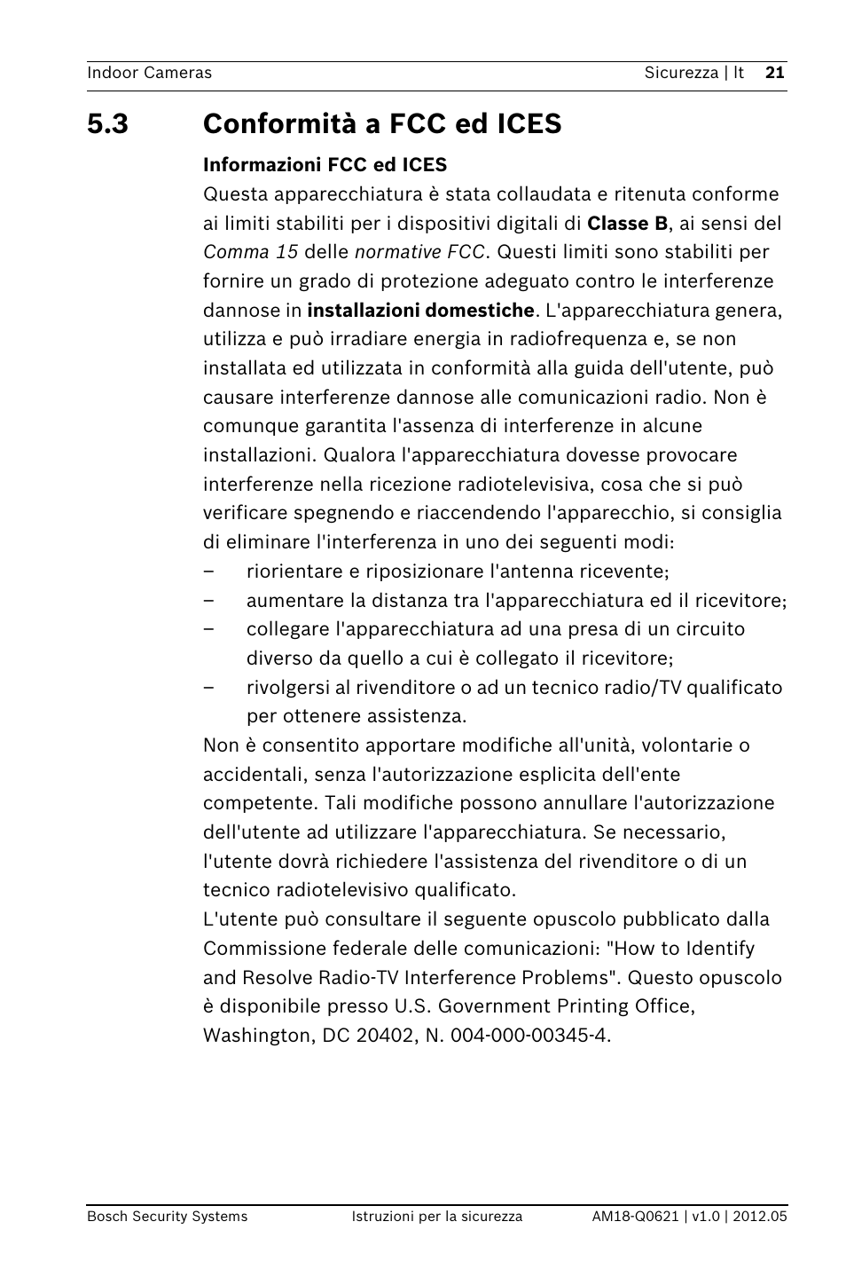 3 conformità a fcc ed ices | Bosch Indoor Dome WDR Camera (720TVL sensor) User Manual | Page 21 / 48