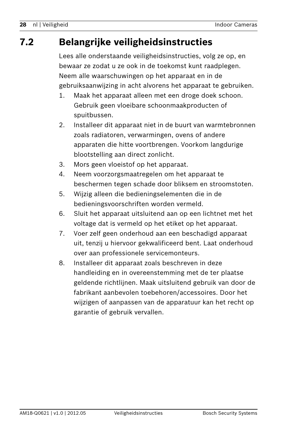 2 belangrijke veiligheidsinstructies | Bosch Indoor Dome WDR Camera (720TVL sensor) User Manual | Page 28 / 48