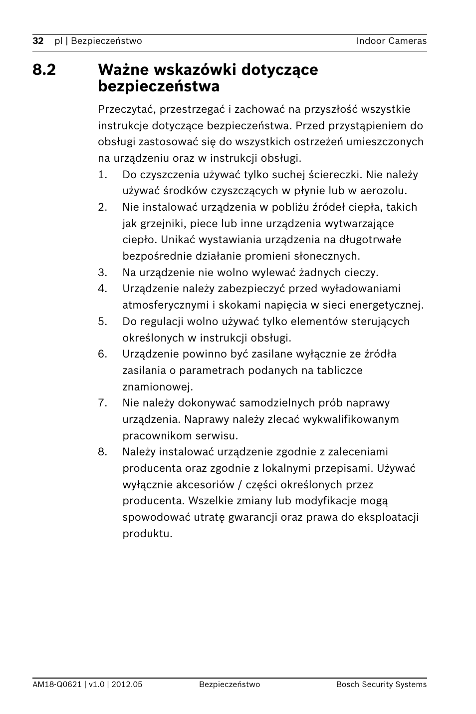 2 ważne wskazówki dotyczące bezpieczeństwa | Bosch Indoor Dome WDR Camera (720TVL sensor) User Manual | Page 32 / 48