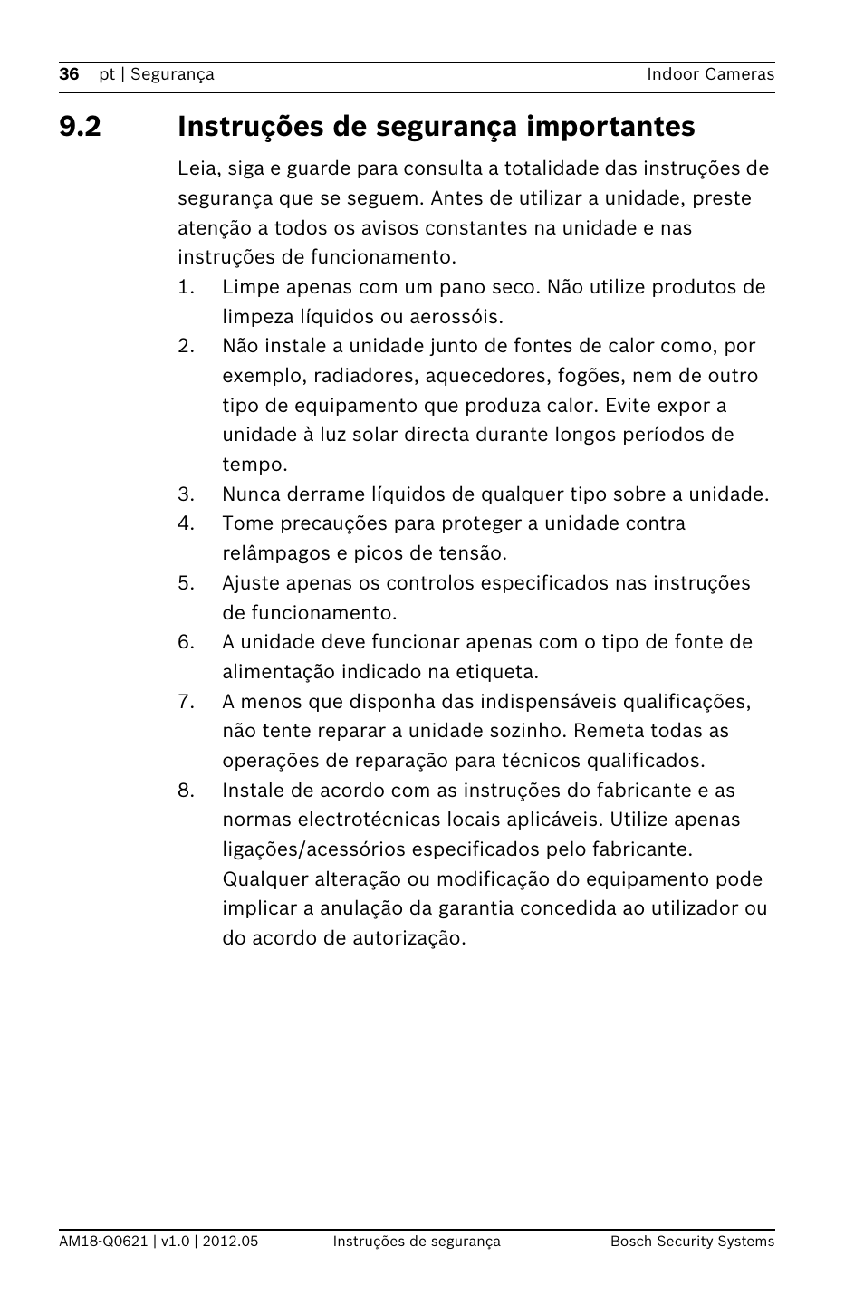 2 instruções de segurança importantes | Bosch Indoor Dome WDR Camera (720TVL sensor) User Manual | Page 36 / 48