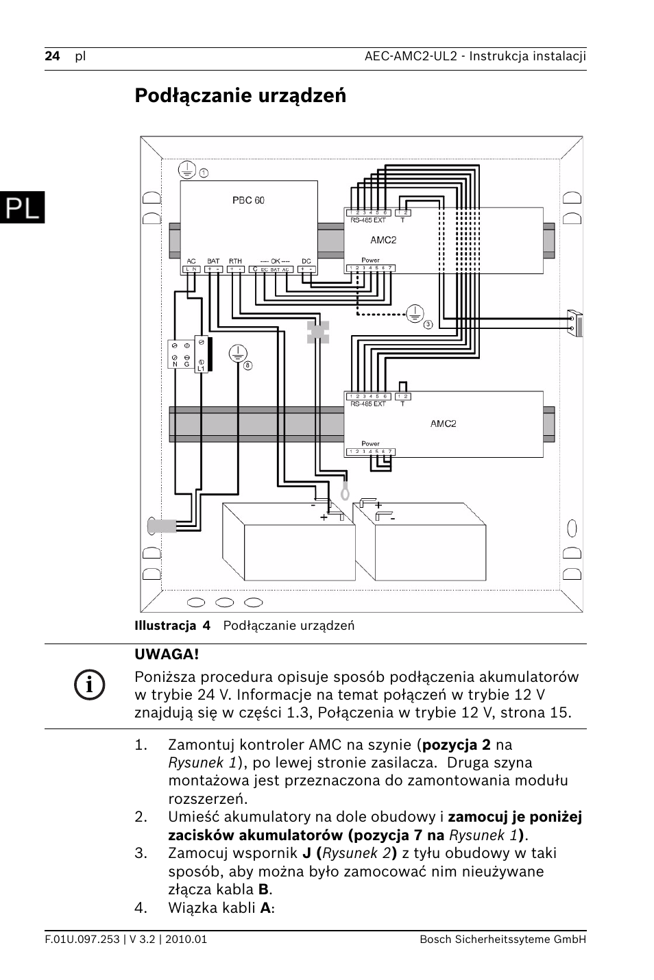 Podłączanie urządzeń | Bosch AMC2 ENC-UL2 - Enclosure - Large User Manual | Page 24 / 92