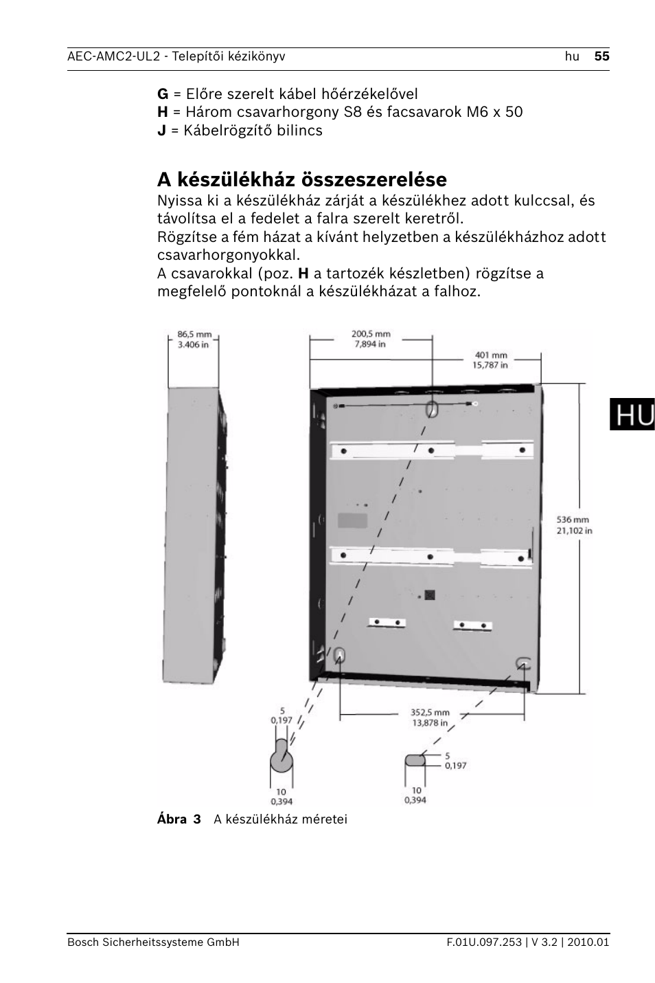 A készülékház összeszerelése | Bosch AMC2 ENC-UL2 - Enclosure - Large User Manual | Page 55 / 92