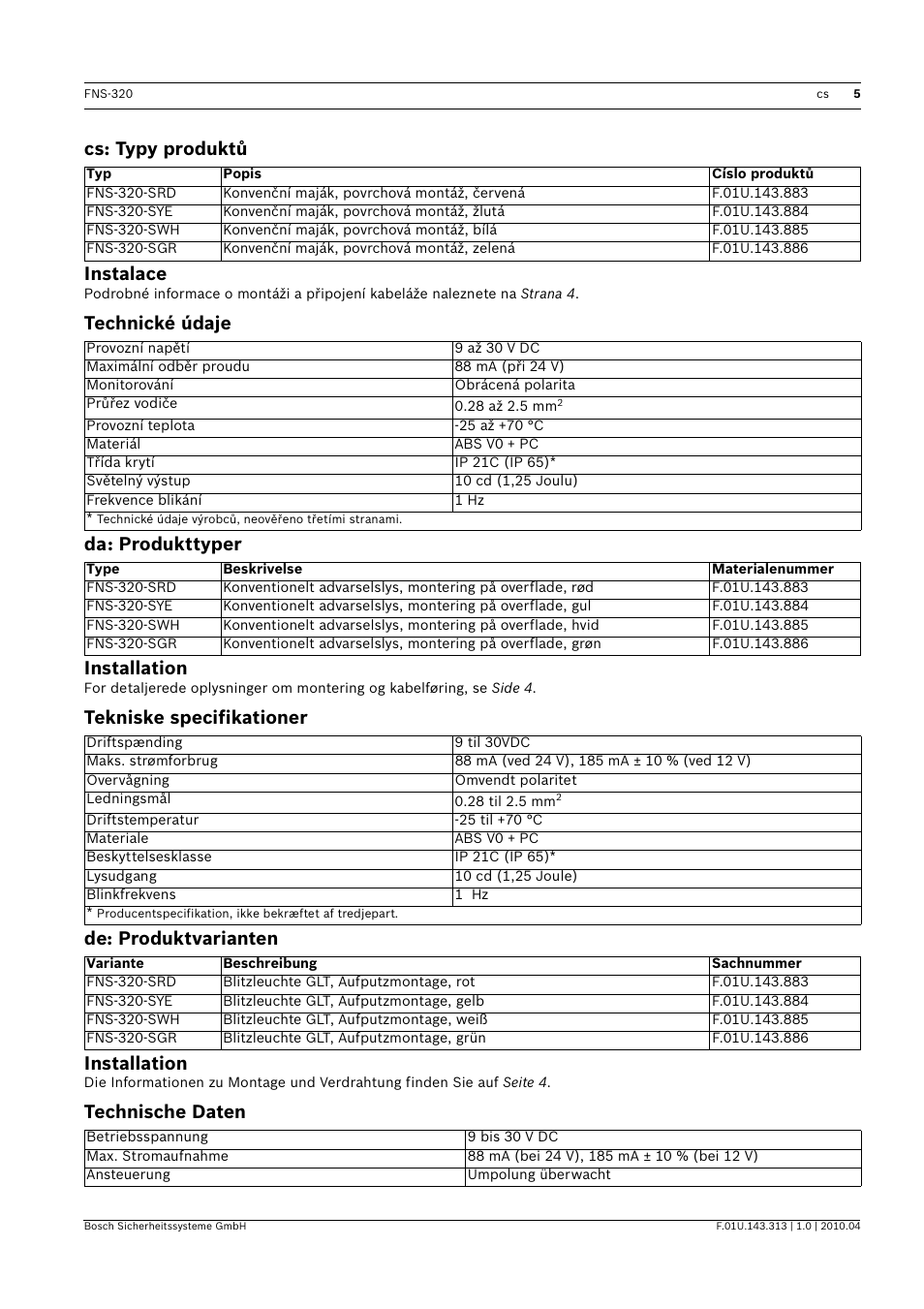 Cs: typy produktů, Instalace, Technické údaje | Da: produkttyper, Installation, Tekniske specifikationer, De: produktvarianten, Technische daten, Cs: typy produktů instalace, Technické údaje da: produkttyper installation | Bosch FNS-320 Beacons Conventional User Manual | Page 5 / 12