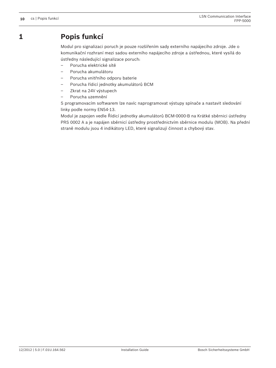 Popis funkcí | Bosch FPP-5000-TI13 LSN Communication Interface for FPP-5000 User Manual | Page 10 / 60