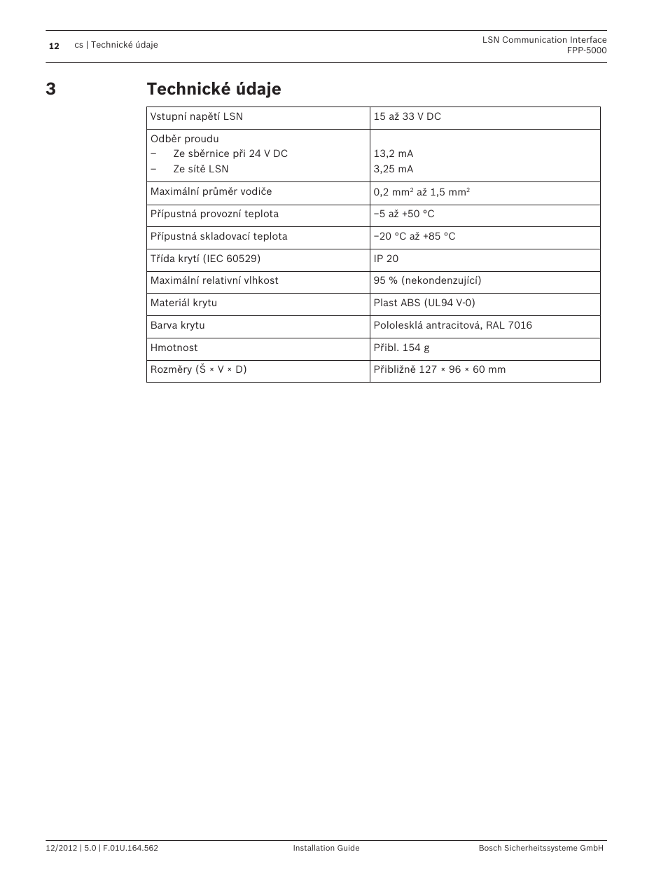 Technické údaje | Bosch FPP-5000-TI13 LSN Communication Interface for FPP-5000 User Manual | Page 12 / 60