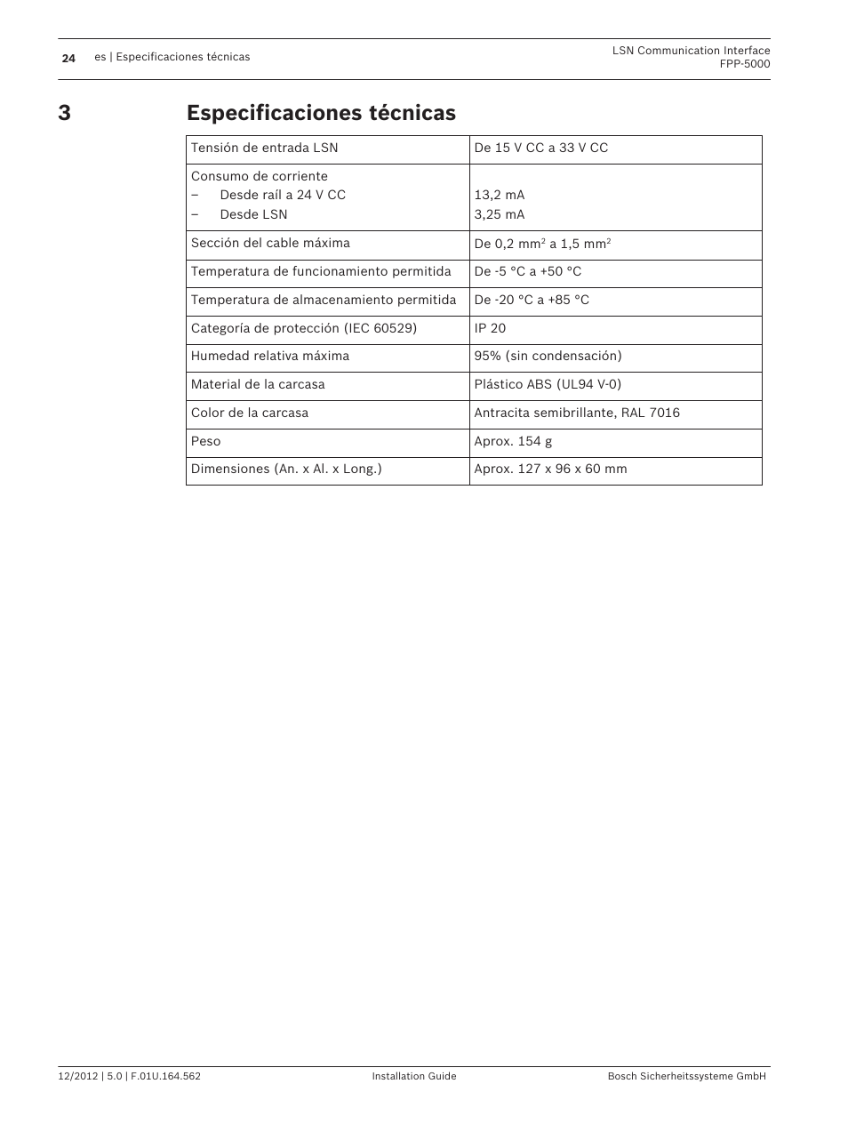 Especificaciones técnicas | Bosch FPP-5000-TI13 LSN Communication Interface for FPP-5000 User Manual | Page 24 / 60