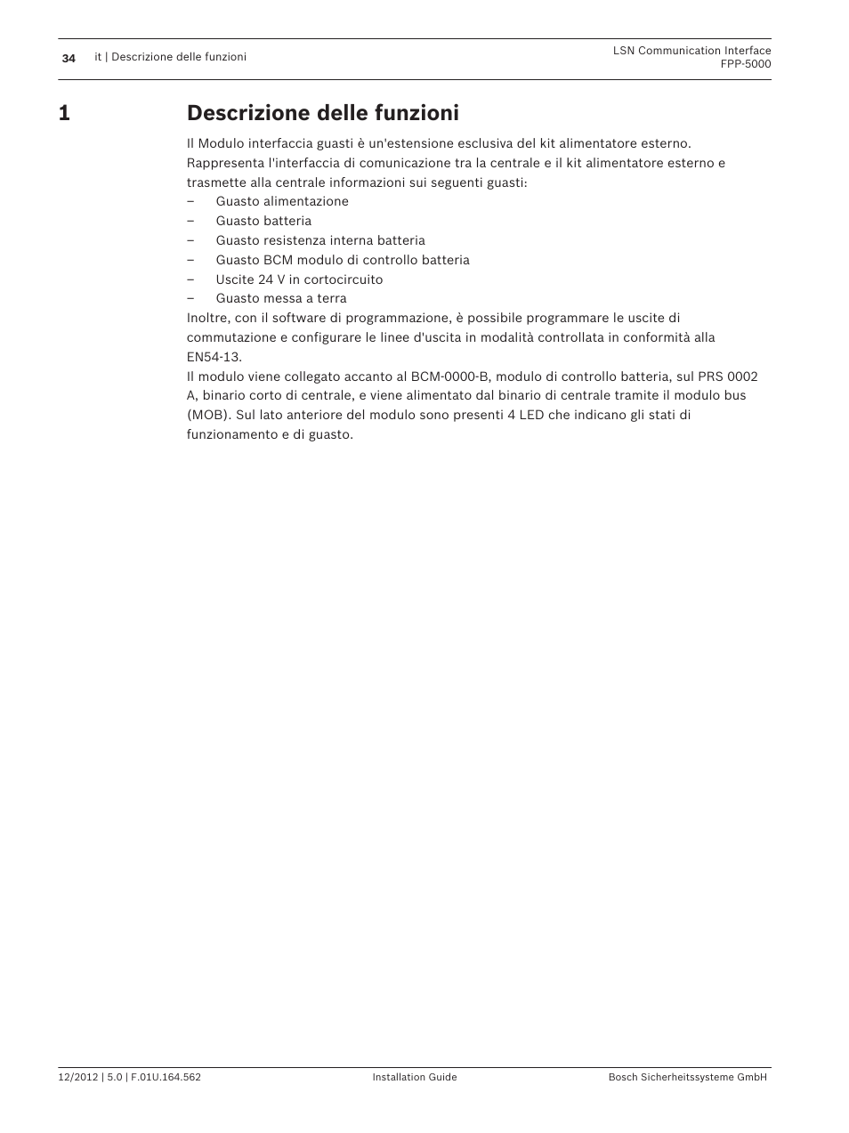 Descrizione delle funzioni | Bosch FPP-5000-TI13 LSN Communication Interface for FPP-5000 User Manual | Page 34 / 60