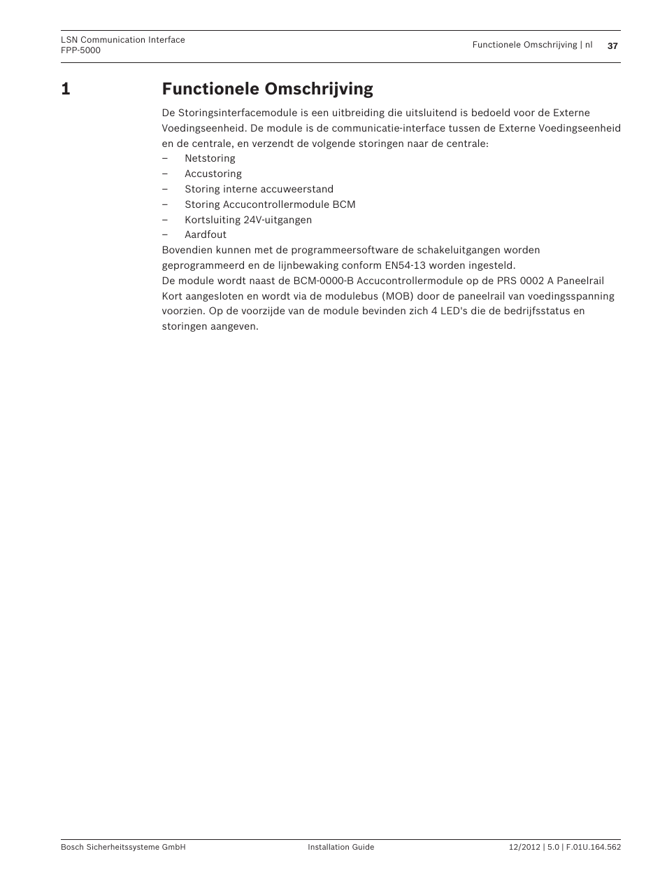 Functionele omschrijving | Bosch FPP-5000-TI13 LSN Communication Interface for FPP-5000 User Manual | Page 37 / 60