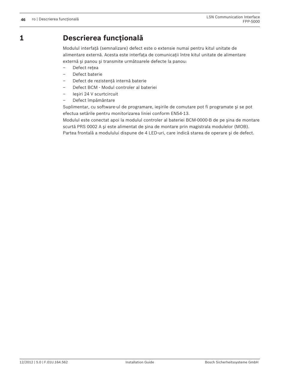 Descrierea funcţională | Bosch FPP-5000-TI13 LSN Communication Interface for FPP-5000 User Manual | Page 46 / 60