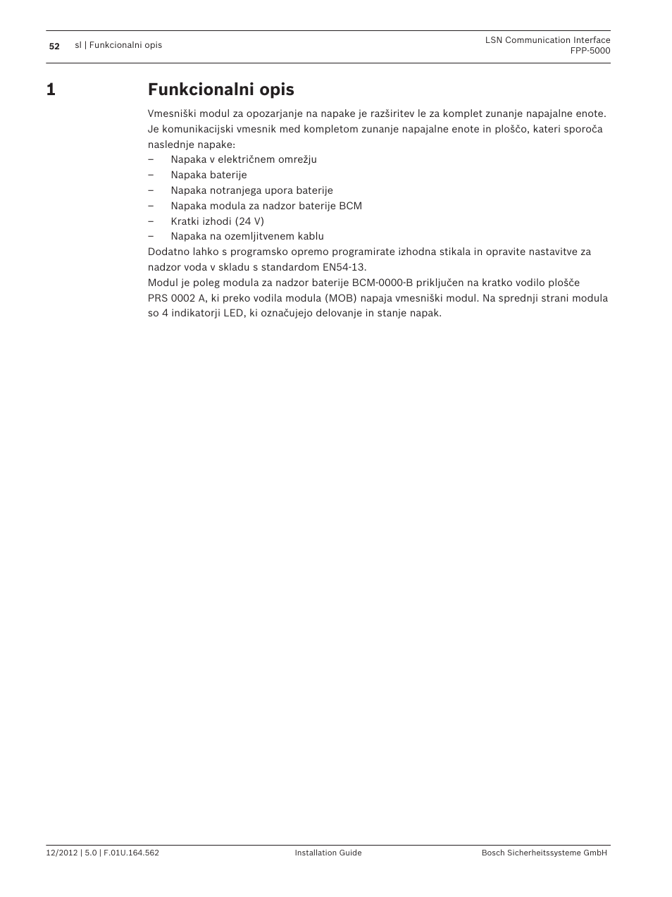 Funkcionalni opis | Bosch FPP-5000-TI13 LSN Communication Interface for FPP-5000 User Manual | Page 52 / 60