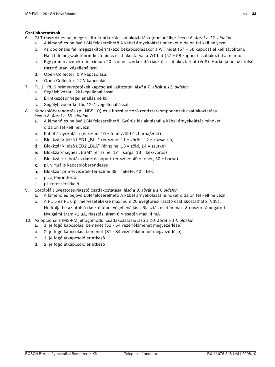 Csatlakoztatások | Bosch ISP-EMIL-120  User Manual | Page 33 / 56